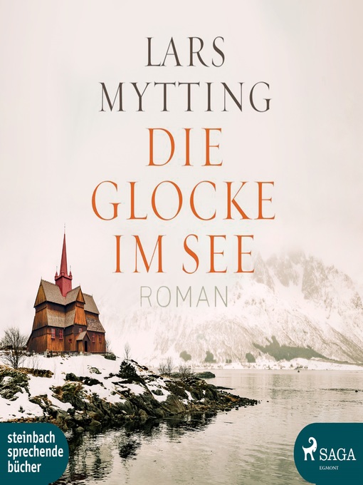 Title details for Die Glocke im See by Lars Mytting - Available